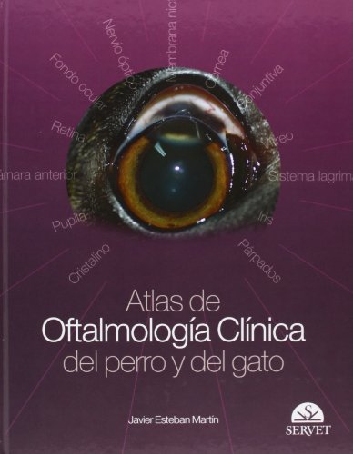 Atlas de oftalmología clínica del perro y del gato - Libros de veterinaria - Editorial Servet