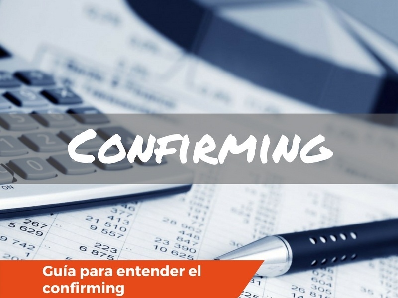 Guía para entender el confirming