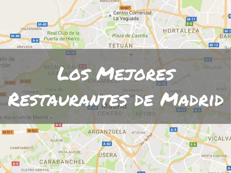 Los mejores restaurantes de Madrid