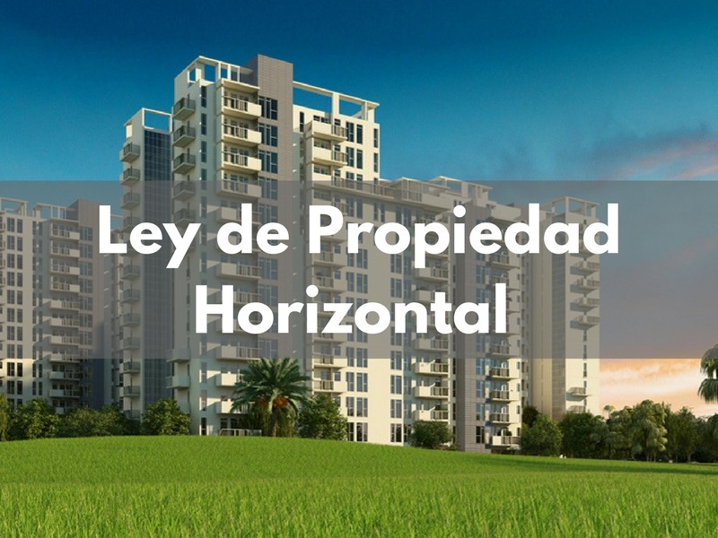 La Ley de Propiedad Horizontal explicada al detalle