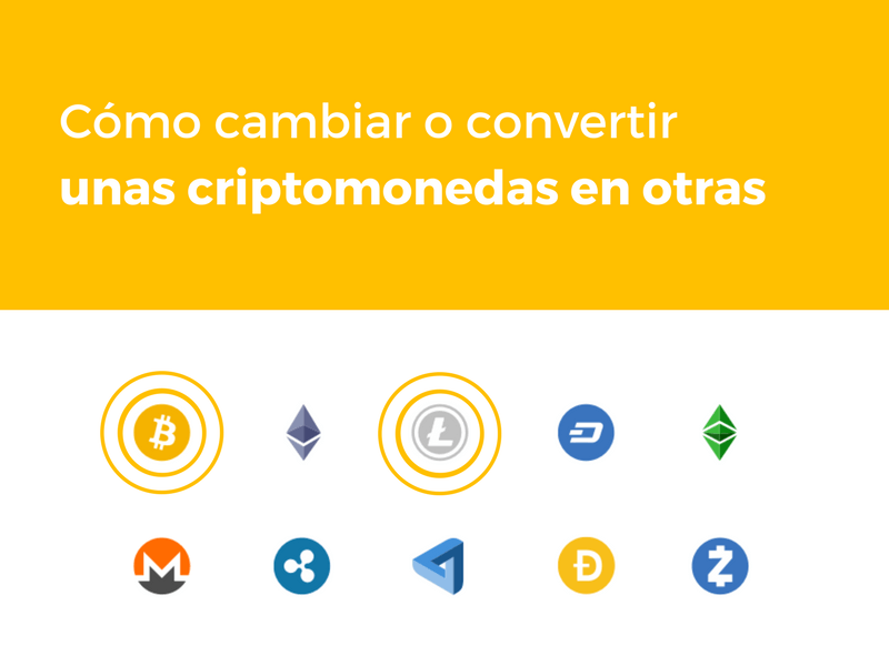 Herramientas para cambiar o convertir criptomonedas