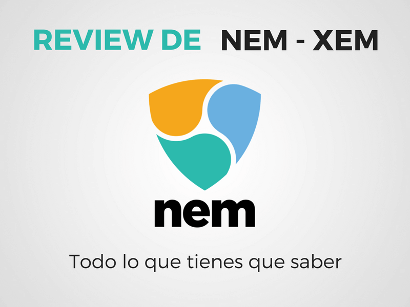 NEM (XEM) - Criptomoneda: Qué necesitas saber y dónde comprar XEM
