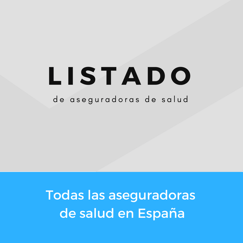 Listado de aseguradoras de seguros de salud en España