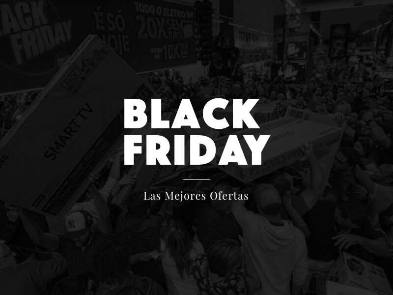 Las mejores ofertas del Black Friday