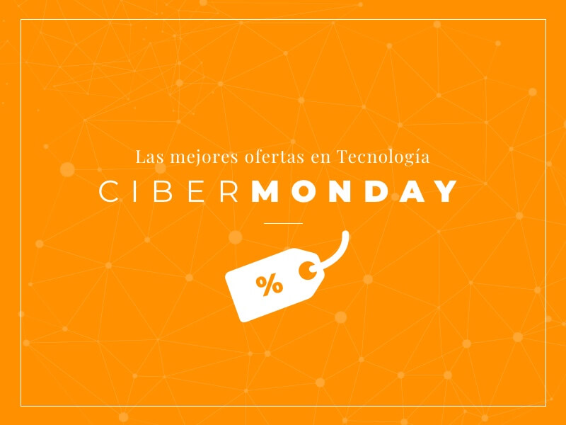 Ofertas Cyber Monday