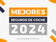 Mejores seguros de coche del 2024 – Ranking, pros y contras