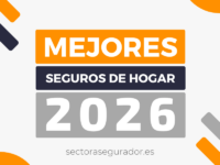 Selección de los mejores seguros de hogar del 2026