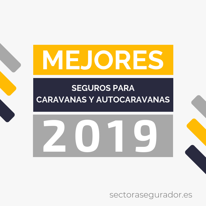 Mejores seguros de caravanas y autocaravanas 2019