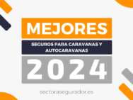 Mejores seguros para caravanas y autocaravanas – Ranking 2024