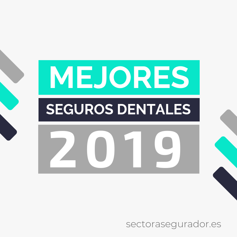Mejores seguros dentales del 2019