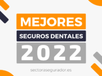Los mejores seguros dentales de este 2022