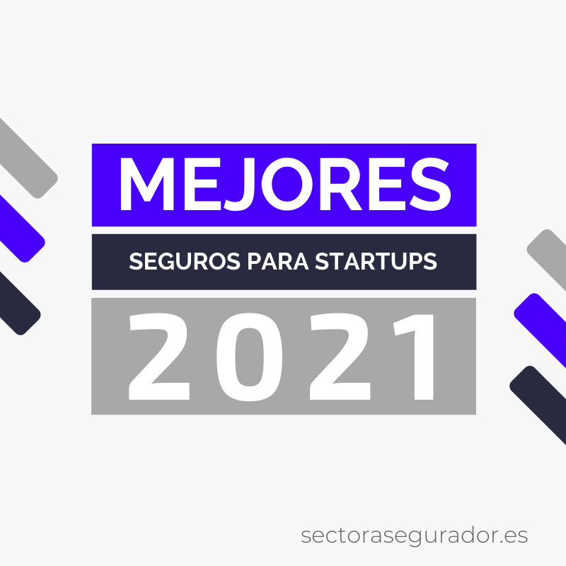 Mejores seguros para startups Mejores seguros para startups del 2021