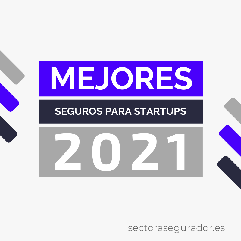 Mejores seguros para startups del 2021