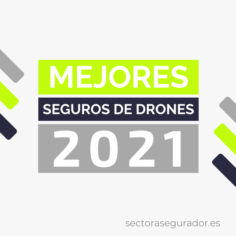 Mejores seguros para drones del 2021
