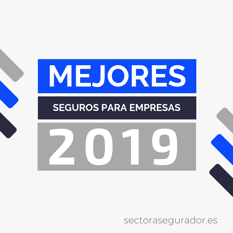 Mejores seguros para empresas ranking 2019