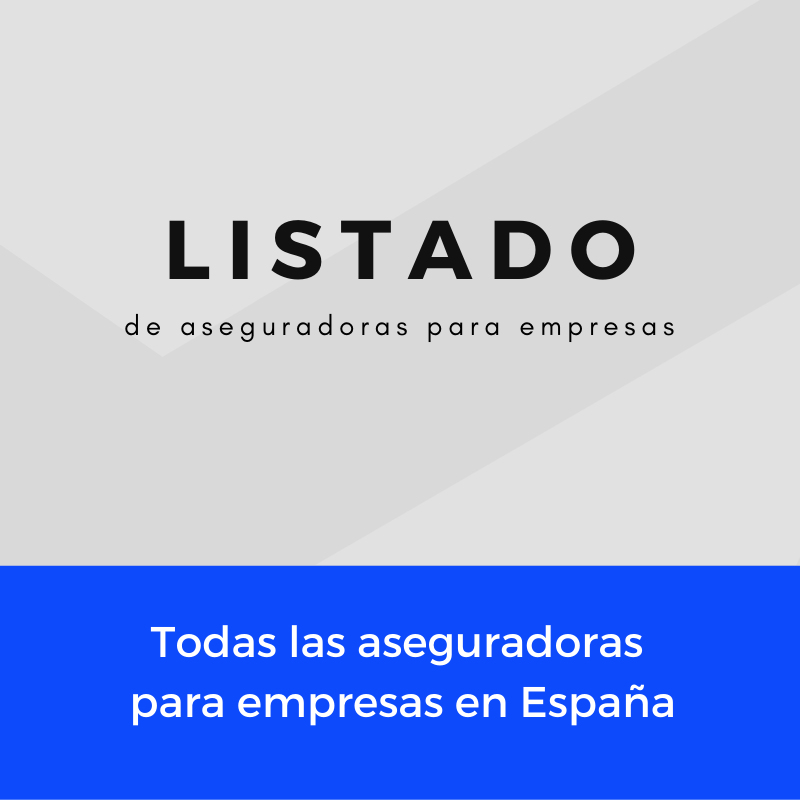 Listado de Aseguradoras para Empresas en España - 2021